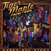 TIGER MAPLE STRING BAND: Dance All Night