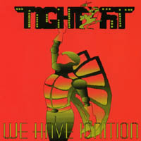 Tight Fit : We Have Ignition