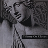 TILBURY ON CLOVES: tilbury on cloves