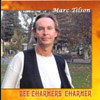MARC TILSON: the Bee charmers` charmer