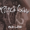 TILTED LIDS: Bud Life