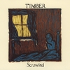Timber: Scrawled