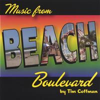 TIM COFFMAN: Music From Beach Boulevard