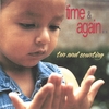 TIME AND AGAIN: Ten and Counting