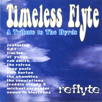 TIMELESS FLYTE-A TRIBUTE TO THE BYRDS: Reflyte