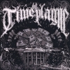 TIME OF PLAGUE: Time Of Plague