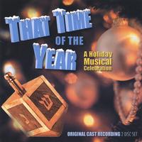 LAURENCE HOLZMAN & FELICIA NEEDLEMAN: That Time of the Year