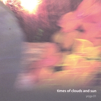 Times Of Clouds And Sun : Yoga 01