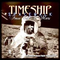 Timeship : Spacewalk