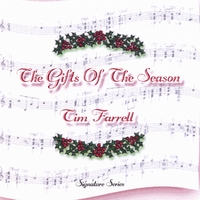 Tim Farrell : The Gifts Of The Season