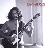 Tim Gaze : Reckless Love - The Tim Gaze Anthology