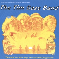 THE TIM GAZE BAND: The Tim Gaze Band - Botr