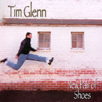 Tim Glenn : New Pair of Shoes