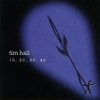 TIM HALL: 10, 20, 30, 40
