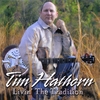 TIM HATHORN: Livin' the Tradition