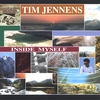 TIM JENNENS: Inside Myself