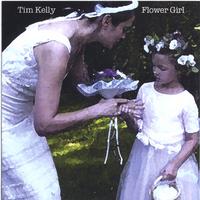 TIM KELLY: Flower Girl