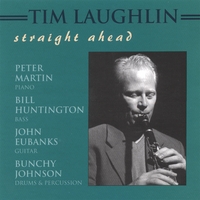 Tim Laughlin : Straight Ahead
