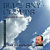 Tim Manning: Blue Sky / Clouds - Hammered Dulcimer Ambient Moods
