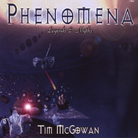 TIM MCGOWAN: Phenomena - Legends & Myths