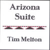 TIM MELTON: Arizona Suite