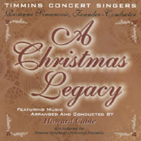 TIMMINS CONCERT SINGERS: A Christmas Legacy