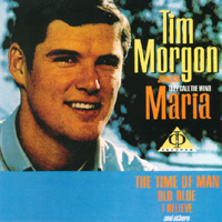 Tim Morgon : Tim Morgon Sings They Call the Wind Maria