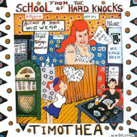 TIMOTHEA: School Of Hard Knocks
