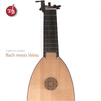 Timothy Burris : Bach Meets Weiss
