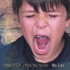TIMOTHY O'DONOVAN: My Life
