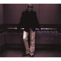 Timothy Paul : Silence