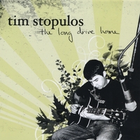 Tim Stopulos : The Long Drive Home