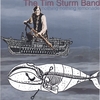 THE TIM STURM BAND: nothing nothing lemonade