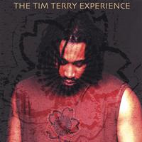 Tim Terry : The Tim Terry Experience