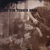 THE TIM TURNER BAND: Tim Turner Band