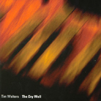 TIM WALTERS: The Dry Well