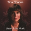 TINA CHARLES: Listen 2 The Music