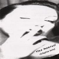 tina mancusi : rivington hotel
