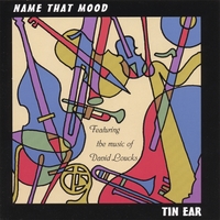 Tin Ear : Name That Mood