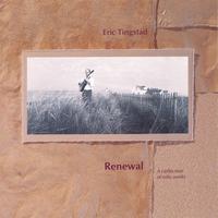 Eric Tingstad : Renewal
