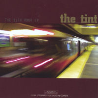 The Tint : The 11th Hour EP