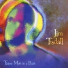 JIM TISDALL (WITH DAVID BROMBERG AND TYRONE BROWN): Three Men In A Boat