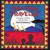 TISH STEINFELD: Rum Tum Traveler