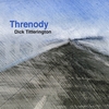 DICK TITTERINGTON: Threnody