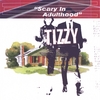 TIZZY: Scary in Adulthood