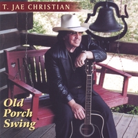 T. Jae Christian : Old Porch Swing
