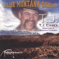 T.J. CASEY: Blue Montana Skies