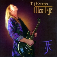 T.J EVANS: T.j Evans and MeriTaje
