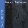 TK'S SWING BLUE REVUE: Love In A Blue Groove