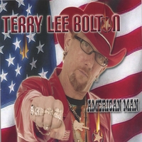 TERRY LEE BOLTON: American Man